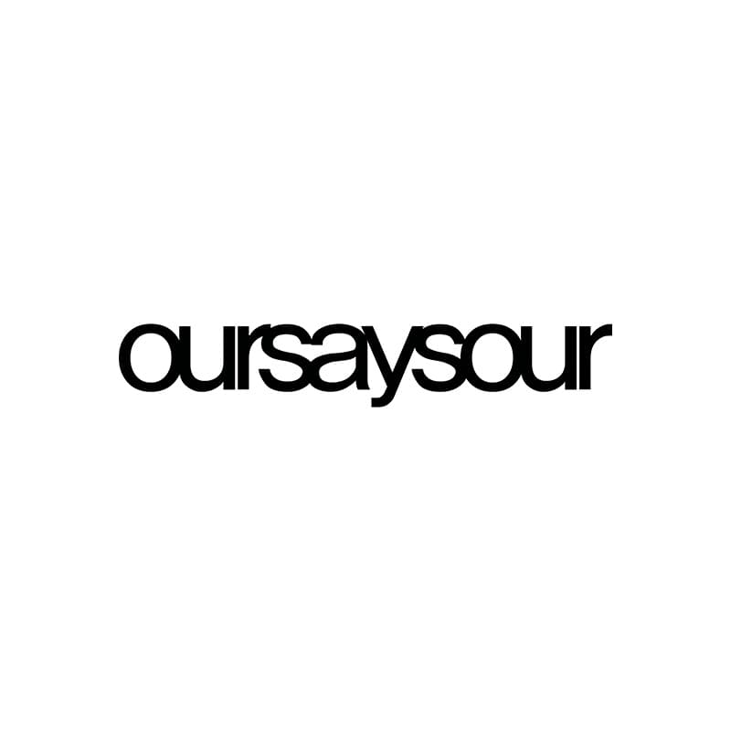 OURSAYOUR